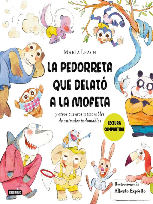 Title details for La pedorreta que delató a la Mofeta by María Leach - Wait list
